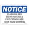 Signmission OSHA Sign, 7" H, Rigid Plastic, Flashing Red Light Indicates Fire Extinguisher Sign, Landscape OS-NS-P-710-L-12787 - alternate 1